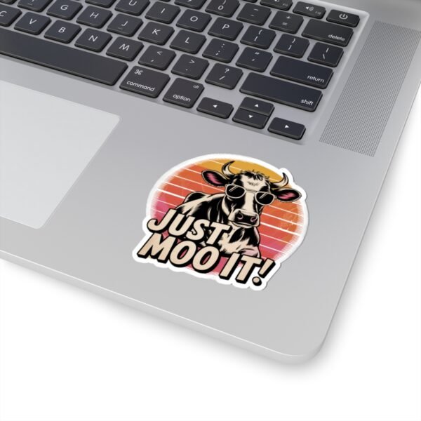 Just Moo It Kiss-Cut Stickers | Fun Vinyl Decals for Laptops, Water Bottles, Fridges, Gift for Cow Lovers