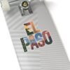 Stickers, Colorful El Paso Texas Nature Inspired Letter Art, Travel Gift Souvenir, Laptop Decal, Car Bumper Sticker, Planner Decoration