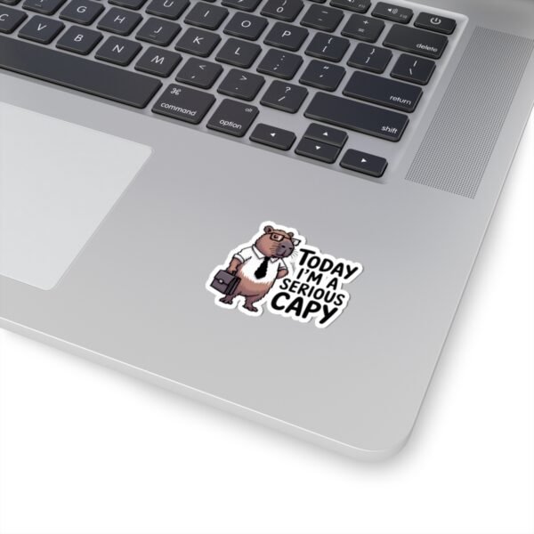 Today I'm a Serious Capy Sticker - Funny Office Humor Capybara Sticker for Coworkers, Work Desk Decor, Boss Gift, Laptop or Water Bottle
