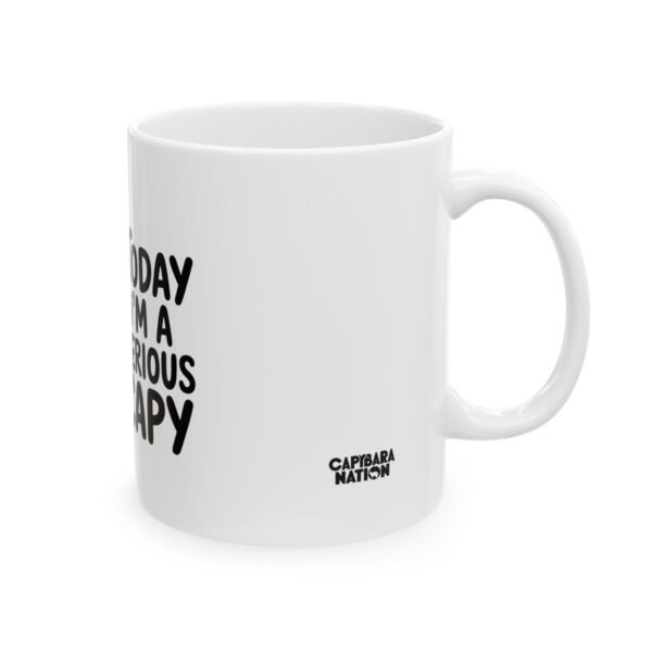 Capybara Mug - Today Im a Serious Capy - Funny Office Coffee Cup for Coworkers and Animal Lovers