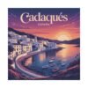 Cadaqués Spain Poster - Mediterranean Sunset Wall Art Print, Coastal Travel Decor, Costa Brava Illustration, Europe Beach Landscape
