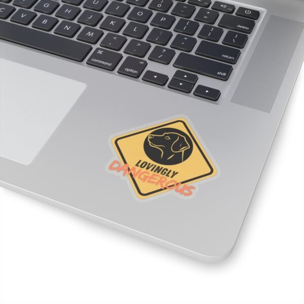 8180992912775635300_1200.jpeg Lovingly Dangerous Kiss-Cut Stickers, Dog Warning Sign Stickers, Funny Dog Lover Gifts, Pet Owner Decals, Novelty Animal Sticker